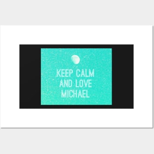 Keep calm and love Michael No. 1 Posters and Art